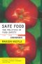 [California Studies in Food and Culture 05] • Safe Food · The Politics of Food Safety